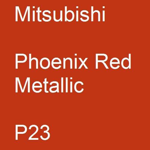 Mitsubishi, Phoenix Red Metallic, P23.